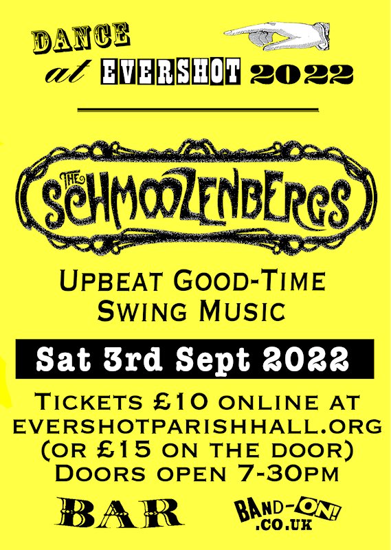 The Schmoozenbergs Live in Evershot this September
