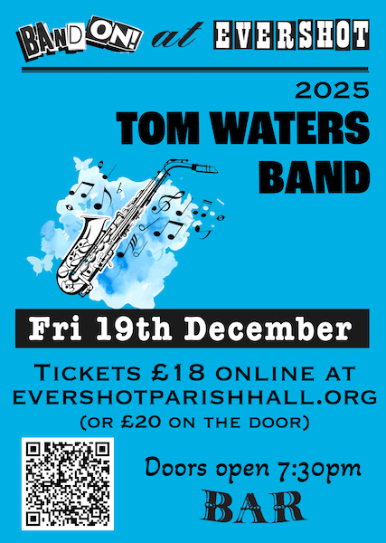 Tom Waters Live October Evershot